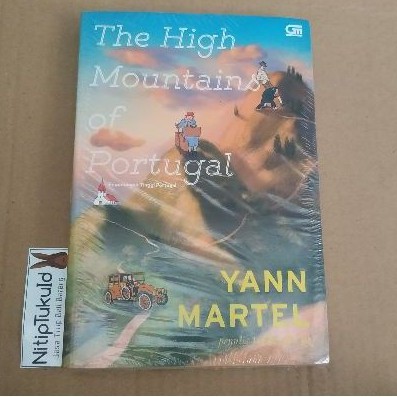 Novel The High Mountains Of Portugal (Pegunungan Tinggi Portugal) - Yann Martel