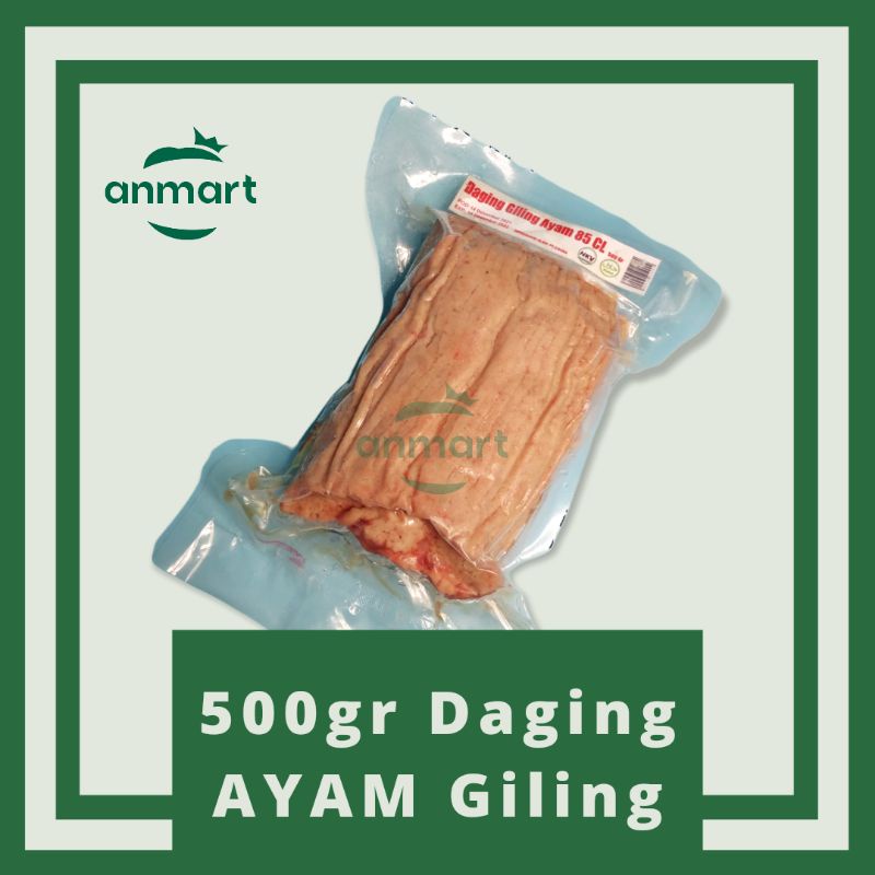 

ANMART | 500gr Daging Giling Ayam | Sayur Online | Frozen Food