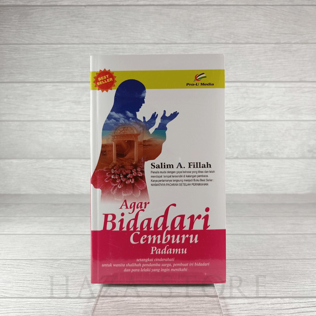 Buku Agar Bidadari Cemburu Padamu - Salim A. Fillah - Pro U Media 100% Original