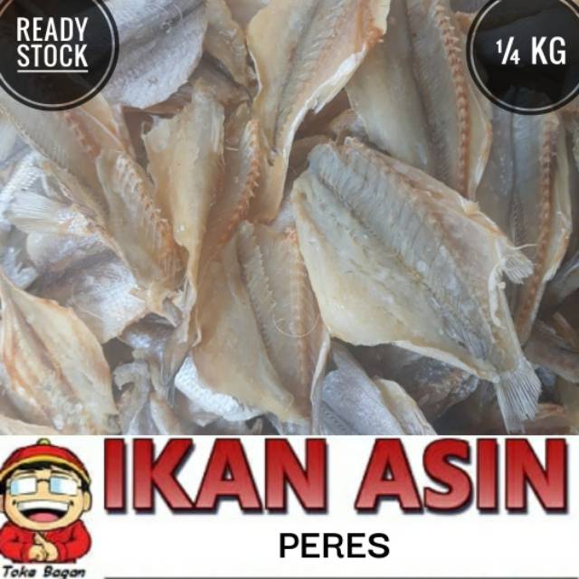 

Ikan Asin PERES ASIN/TAWAR 250 gr cap TOKE BAGAN SIAPI API