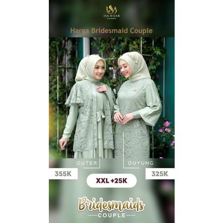 Couple bridesmaid /isa hijab/PO dulu