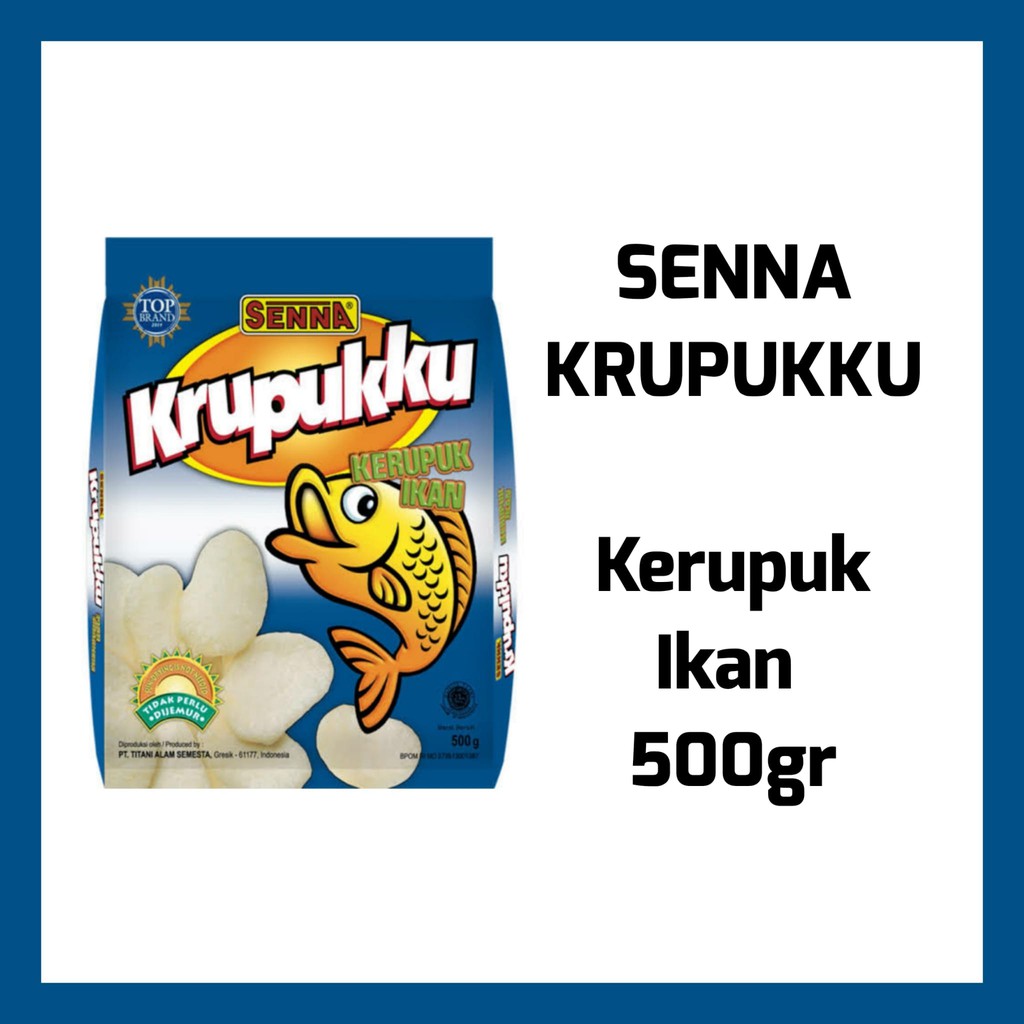 Kerupuk Mentah / SENNA Krupukku / Kerupuk SENNA Besar Rasa Ikan 500gr