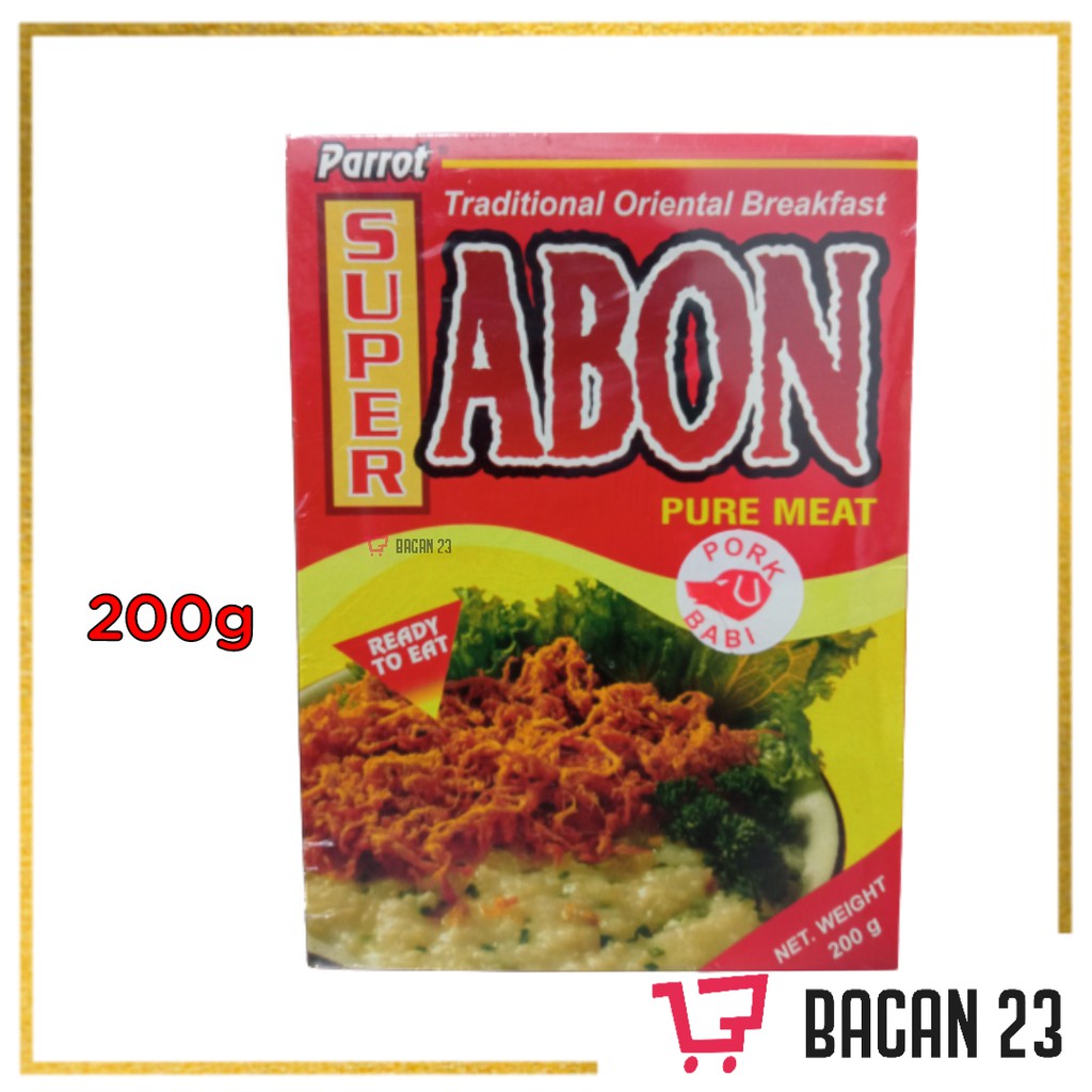 Parrot super abon babi 200gr / Abon Babi ( Non Halal ) / Bacan23