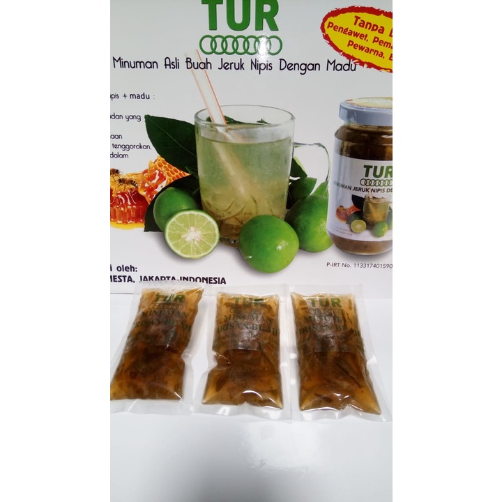 

TUR Minuman Irisan Buah Jeruk Nipis Dengan Madu Kemasan Sachet