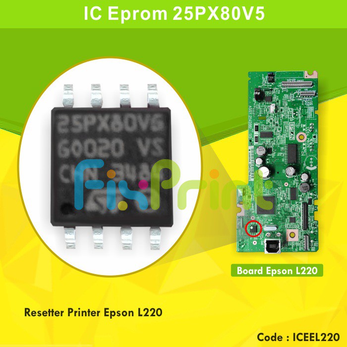 IC Eprom Epson L220 IC Reset Counter Board L220 Resetter Mainoard Printer L220 Murah