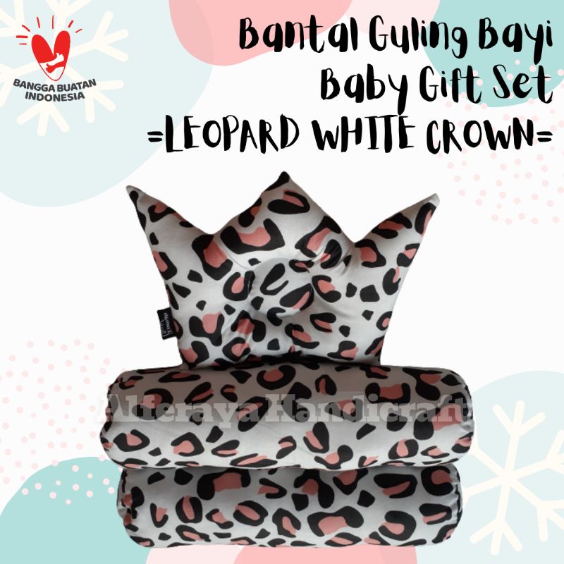 Bantal Guling Bayi / Baby Gift Set Newborn / Kado Bayi-Leopard White Crown