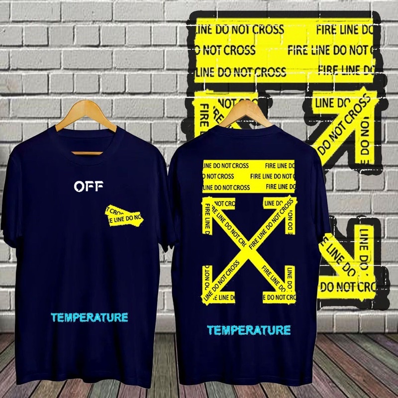 BAJU KAOS T SHIRT DISTRO OFF WHITE POLICE LINE FIRE LINE DO NOT CROSS TEMPERATURE PRIA WANITA COWOK 