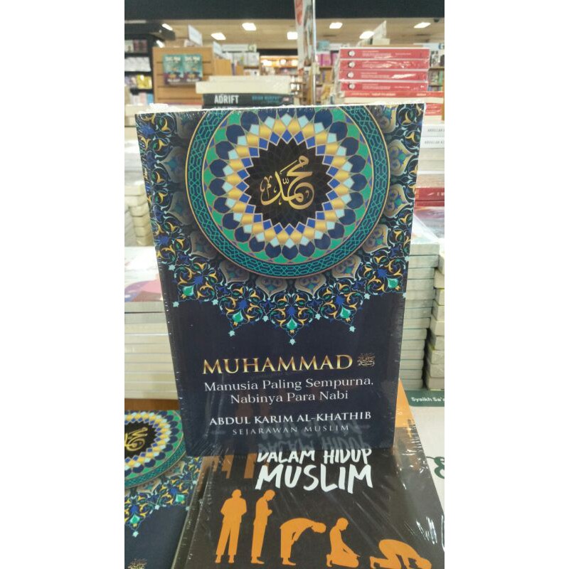 MUHAMMAD MANUSIA PALING SEMPURNA NABINYA PARA NABI