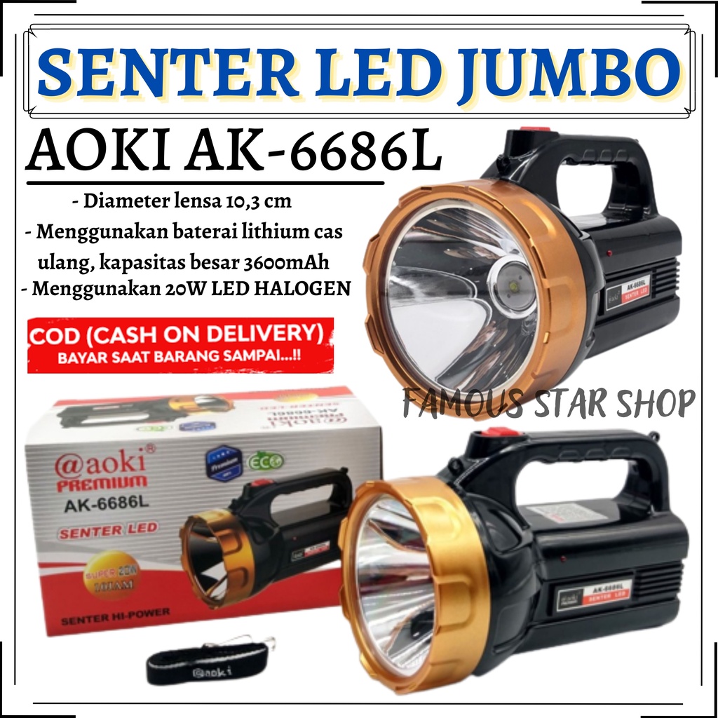 MURAH MERIAH Senter LED Aoki AK 6686L Super Terang 20 Watt Tahan 10 Jam | FMS