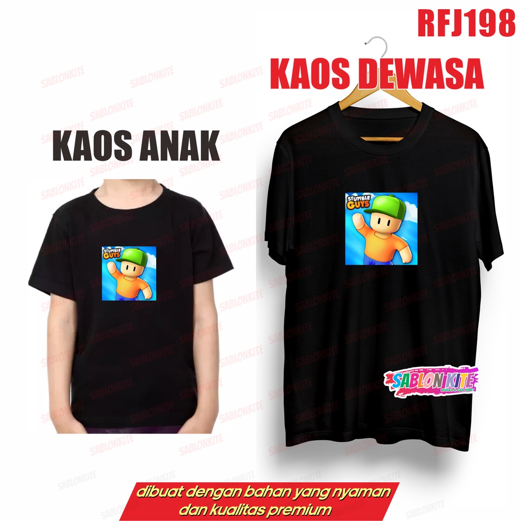 MURAH!!! KAOS GAME ANAK DEWASA RFJ198 STUMBLE GUY