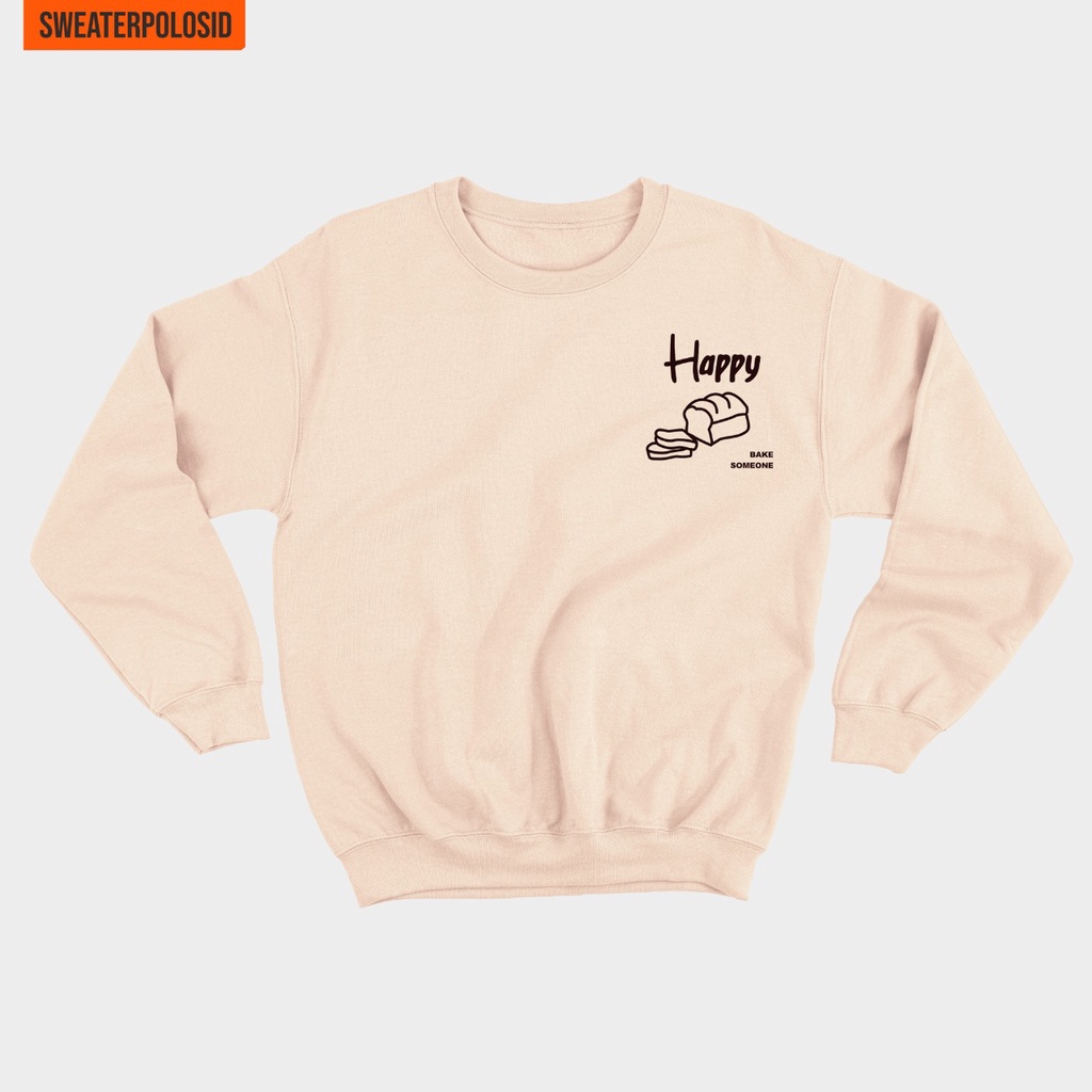 SWEATERPOLOSID Basic Sweater Happy Bake Someone (Bordir Dada Kiri) M - XXL (Pria & Wanita)-1