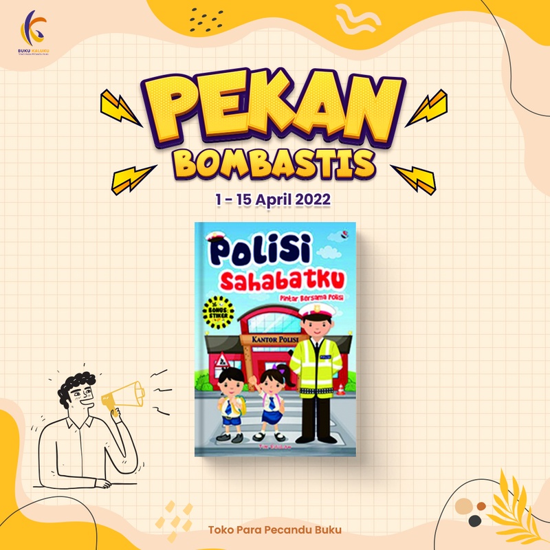 PERKAN BOMBASTIS - POLISI SAHABATKU : PINTAR BERSAMA POLISI