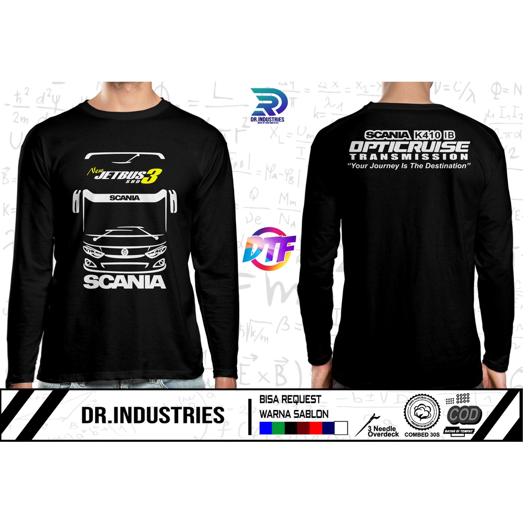 Kaos Lengan Panjang JETBUS 3 SCANIA K410 IB OPTICRUISE BISMANIA BUS MANIA BIS RACING OTOMOTIF - DR I