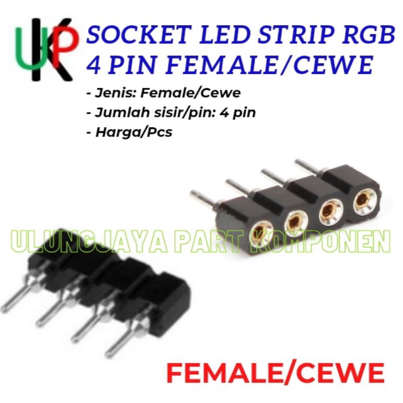 socket LED strip RGB 4 pin female cewe soket LED strip RGB 5050 3528