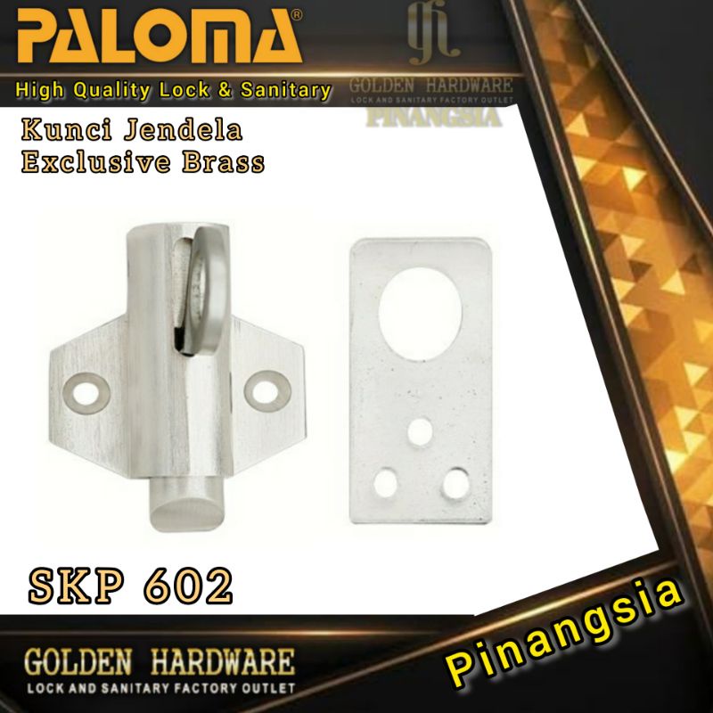 Spring Knive PALOMA SKP 602 EXCLUSIVE | Kunci Jendela Slot Jendela