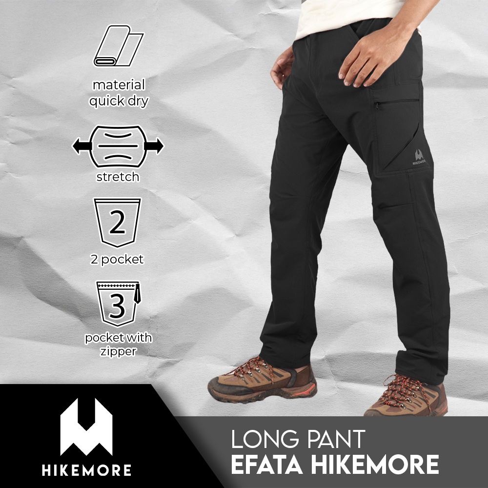 Hikemore Efata Celana Panjang Gunung Outdoor Cargo Quickdry Dry Fit Stretch Original LIVE