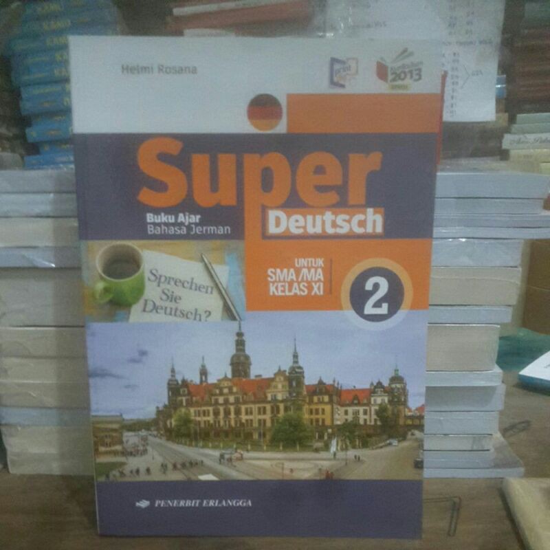 

Super Deutsch Untuk SMA Kelas 2
