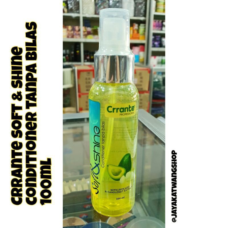 CRRANTE Soft &amp; Shine Conditioner Tanpa Bilas 100 ML