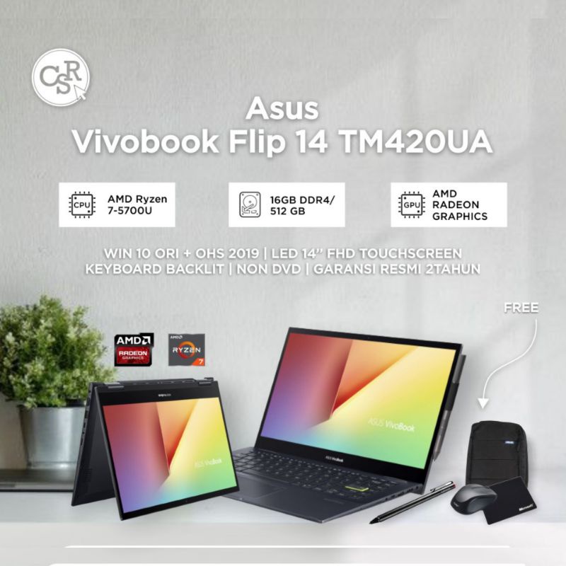 LAPTOP ASUS VIVOBOOK FLIP 14 TM420UA AMD RYZEN 7-5700U RAM 16GB SSD 512GB 14 INCH FHD TOUCHSCREEN