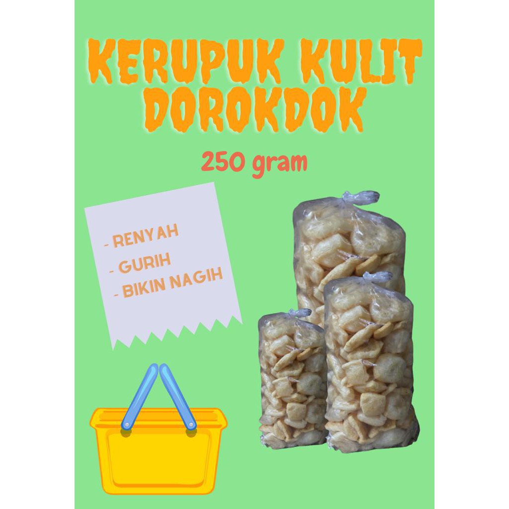 

KERUPUK KULIT DOROKDOK