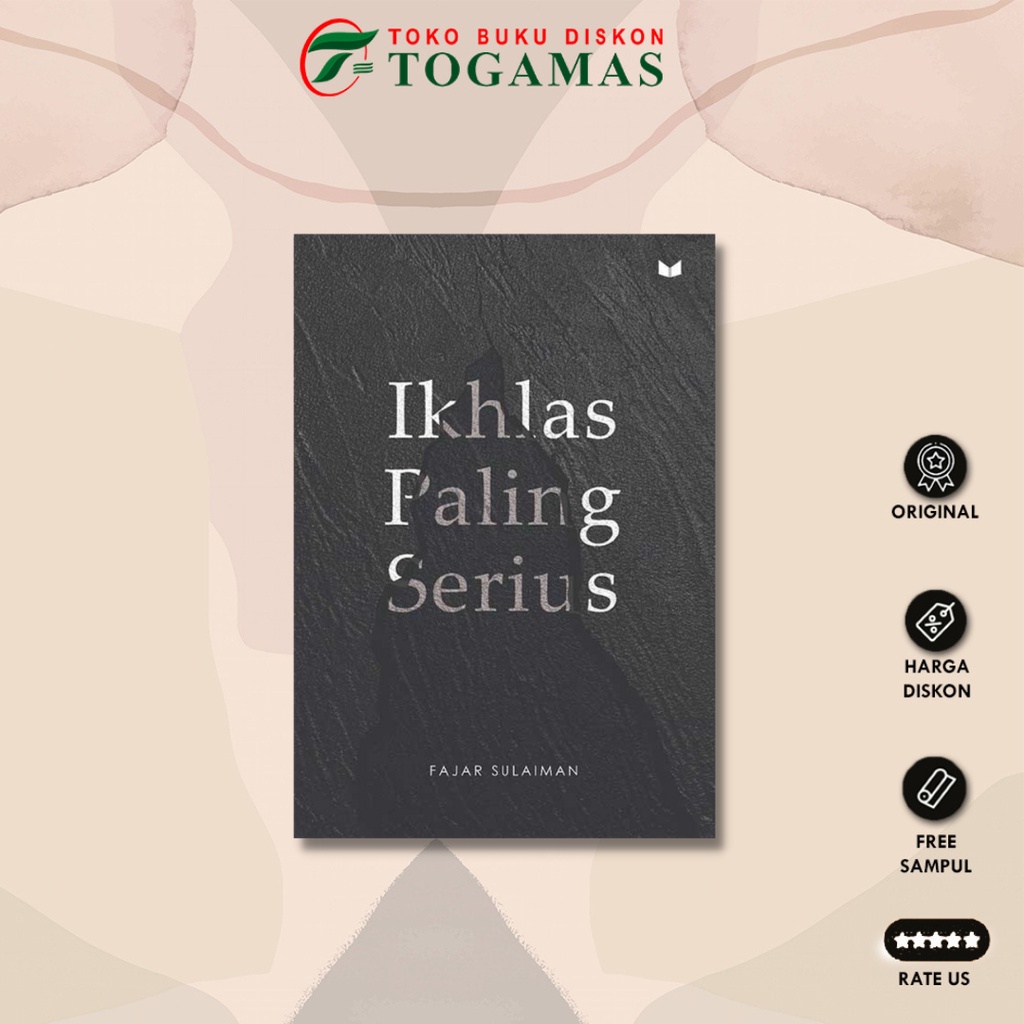 [Ready] Novel Ikhlas Paling Serius - Fajar Sulaiman