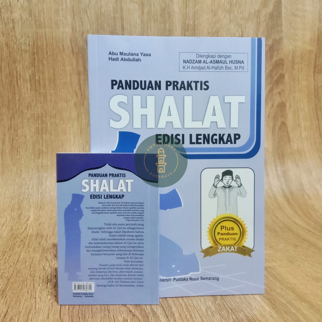 Panduan Praktis Shalat Lengkap Dilengkapi Nadzam Al-Asma'ul - PUSTAKA NUUN