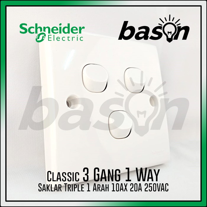 SCHNEIDER Classic 3 Gang 1 Way Switch - Clipsal - Saklar 3 Tombol