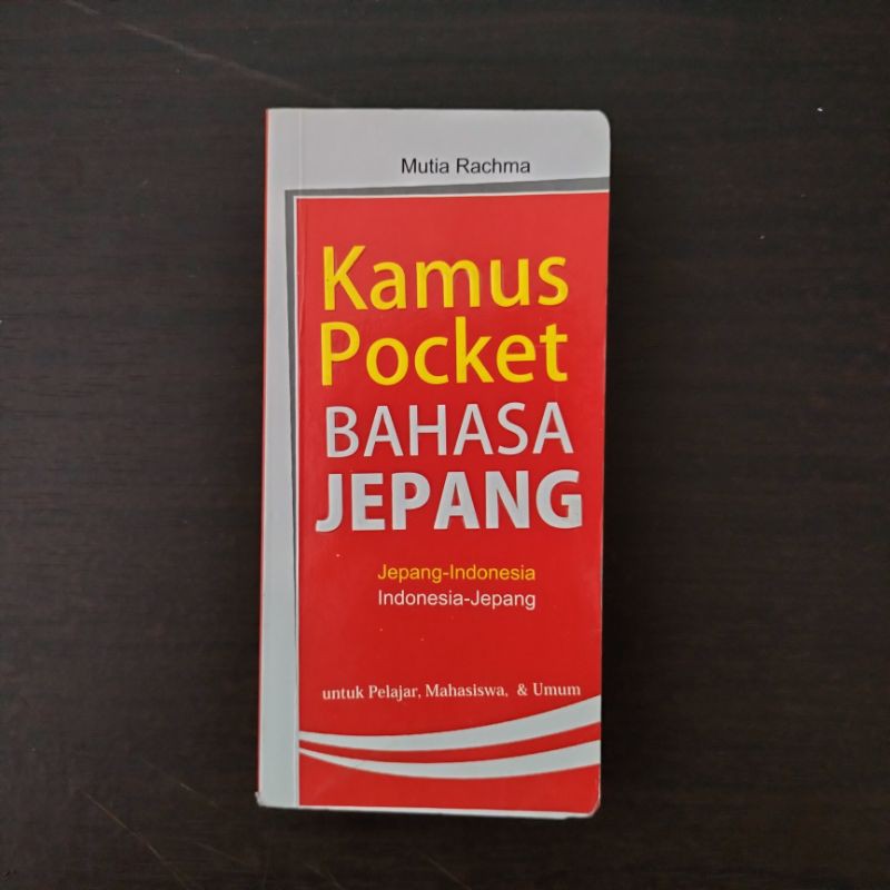 

Kamus Pocket Bahasa Jepang (praktis nyaman digenggam)