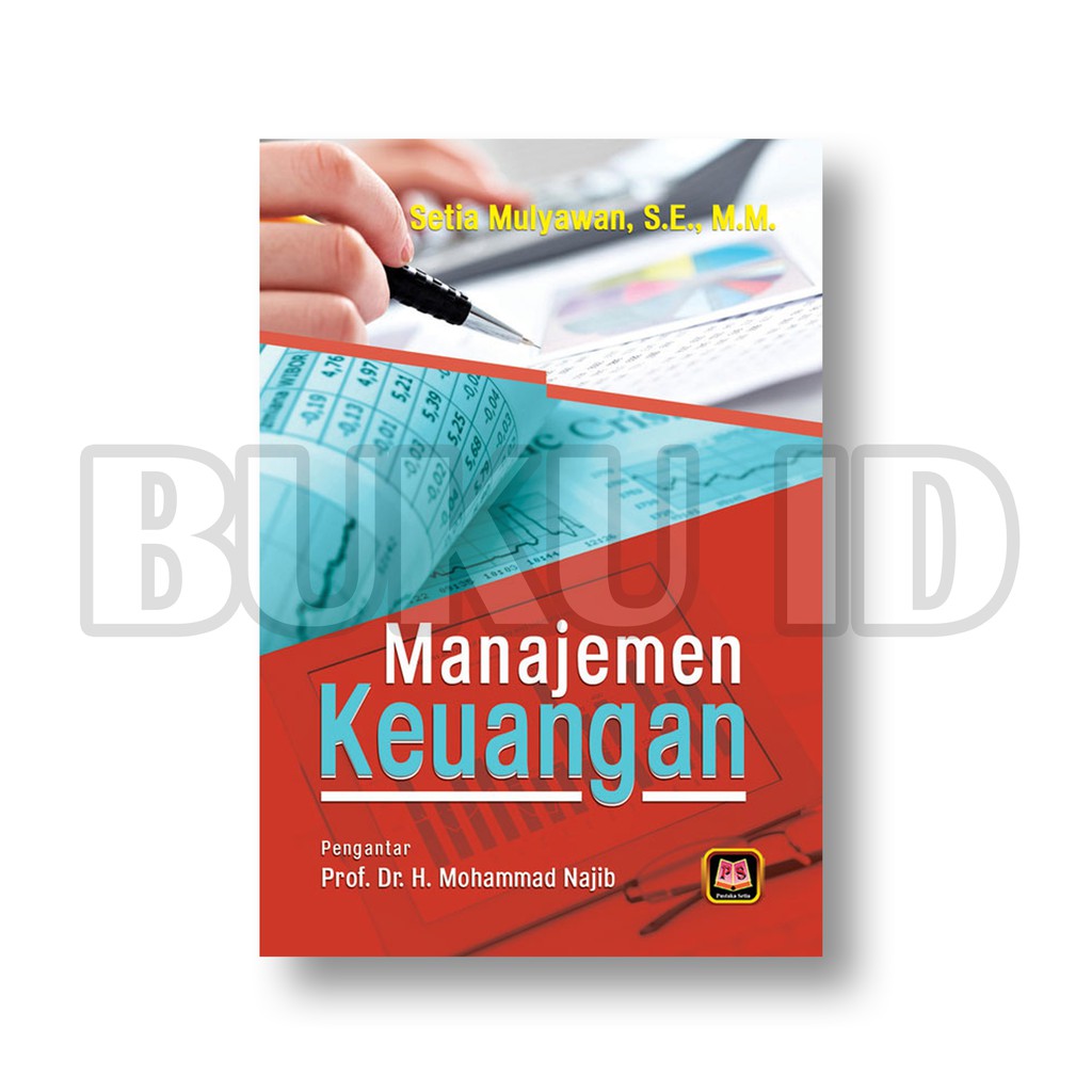 Buku Manajemen Keuangan - Pengantar Prof. Dr. H. Mohammad Najib