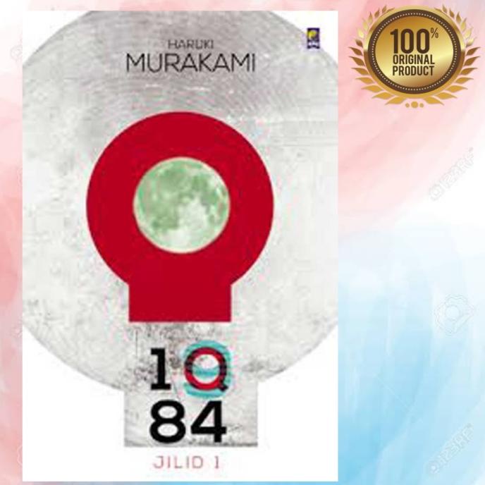 

Buku Novel IQ84 / Jilid 1 By Haruki Murakami Star Seller