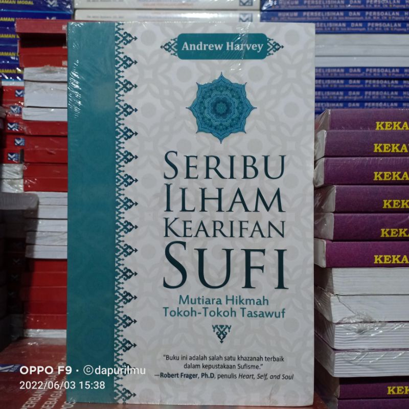 Buku Seribu Ilham Kearifan Sufi: Mutiara Hikmah Tokoh-Tokoh Tasawuf