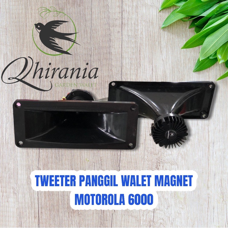 TWEETER PANGGIL WALET MAGNET MOTOROLA 6000
