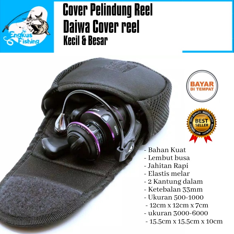 Cover Sarung Reel Pancing Daiwa 500-6000 Tebal Pelindung Murah - Engkus Fishing