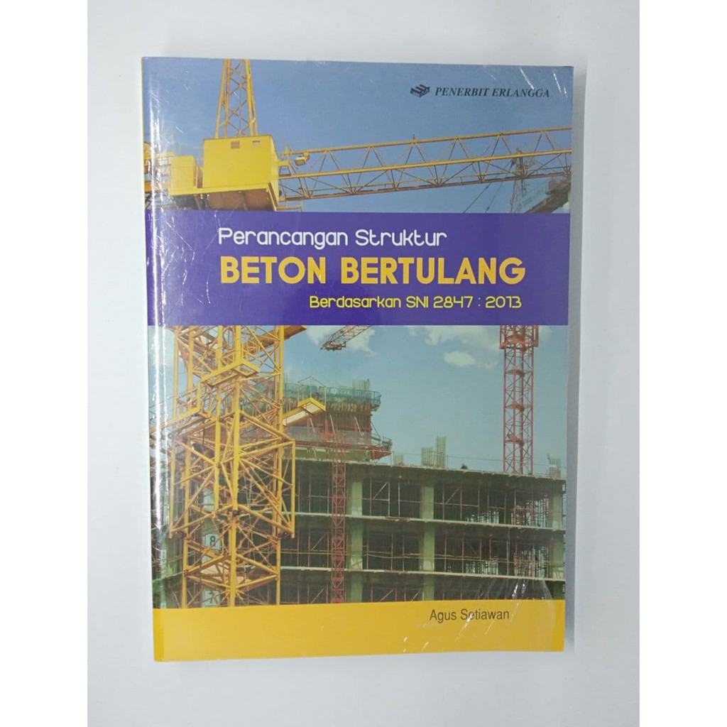 BUKU PERANCANGAN STRUKTUR BETON BERTULANG AGUS SETIAWAN