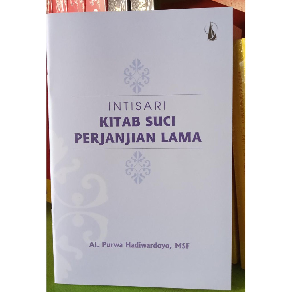 INTISARI KITAB SUCI PERJANJIAN LAMA