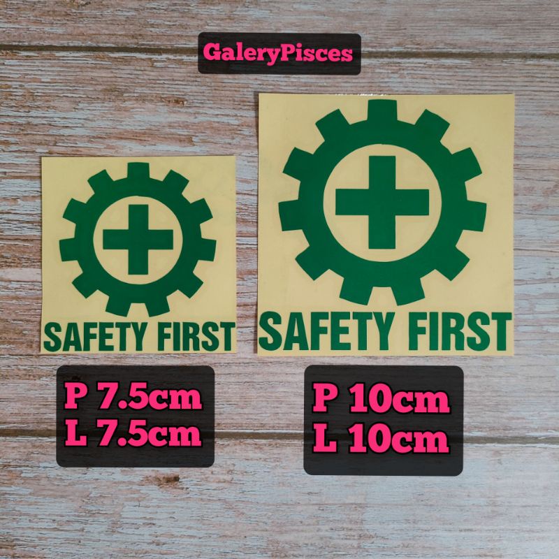 

stiker safety first stiker cutting