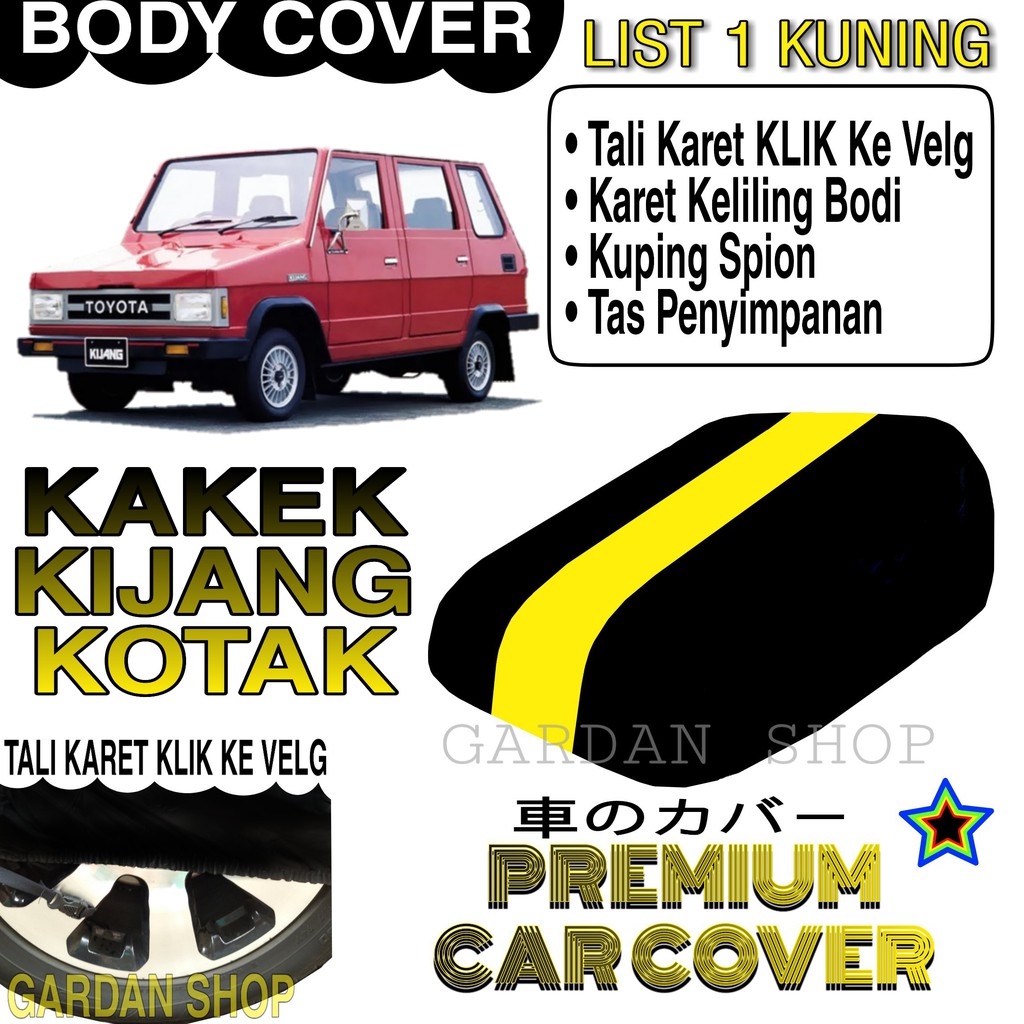 Body Cover KAKEK KIJANG KOTAK List KUNING Penutup Pelindung Bodi Mobil Kakek Kijang Kotak PREMIUM