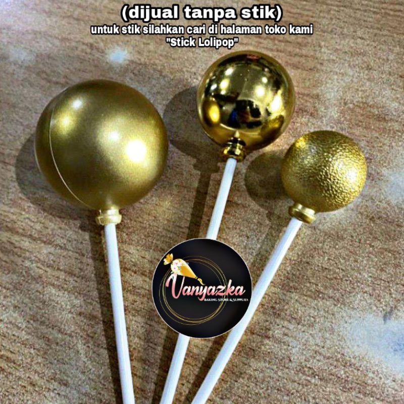 Cake Topper/Hiasan Kue Balon/Balloon (exclude stick)