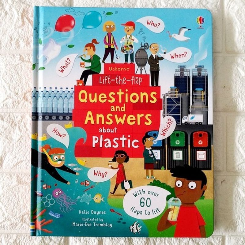 

Usborne Lift the Flap Questions and Answers about Plastic / usborne book / buku anak