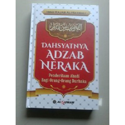 Dahsyatnya Adzab Neraka