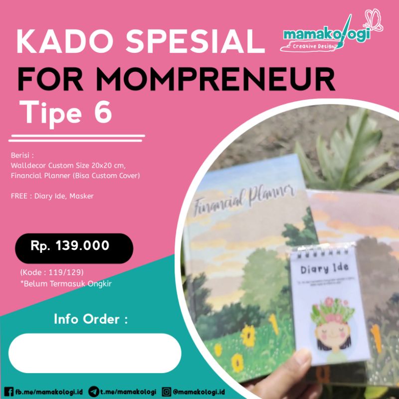 

KADO SPESIAL For Mompreneur Tipe 6