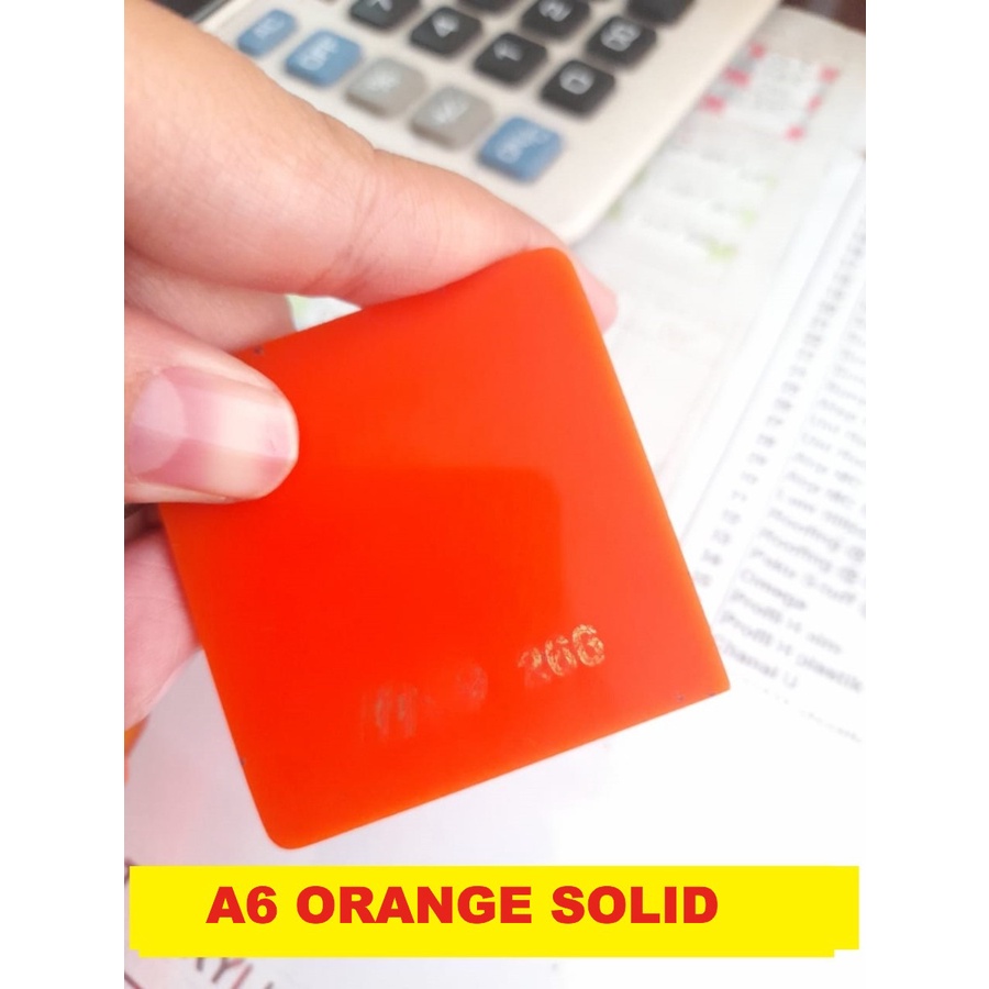 Akrilik / Acrylic A6 Tebal 5mm Acrylic Orange Solid Marga Cipta