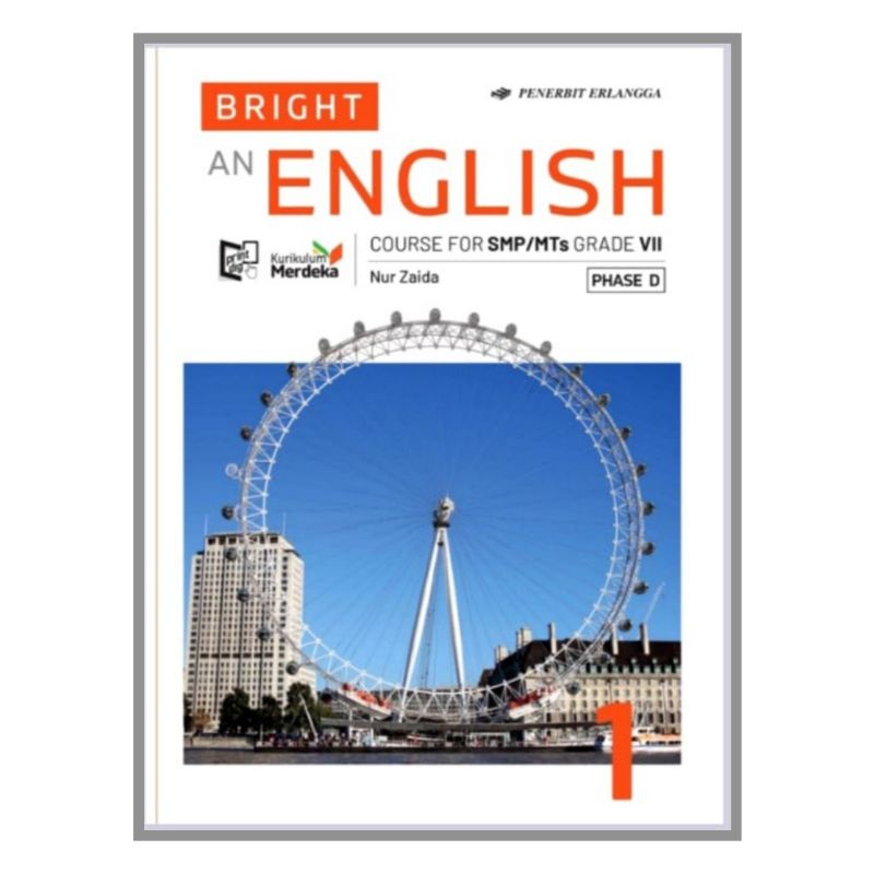 Erlangga - Buku Pelajaran Bright An English Kelas 1 SMP/Mts Kurikulum Merdeka