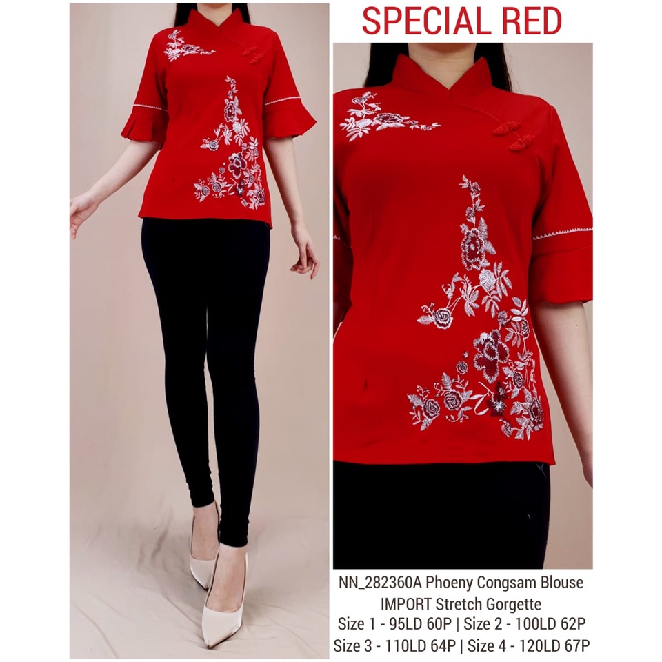 ( 4 SIZE ) BLOUSE CHEONGSAM ELLIE FLOWER EMBROIDERY MEDIUM SIZE - BIG SIZE STRETCH GEORGETTE ONLY RE