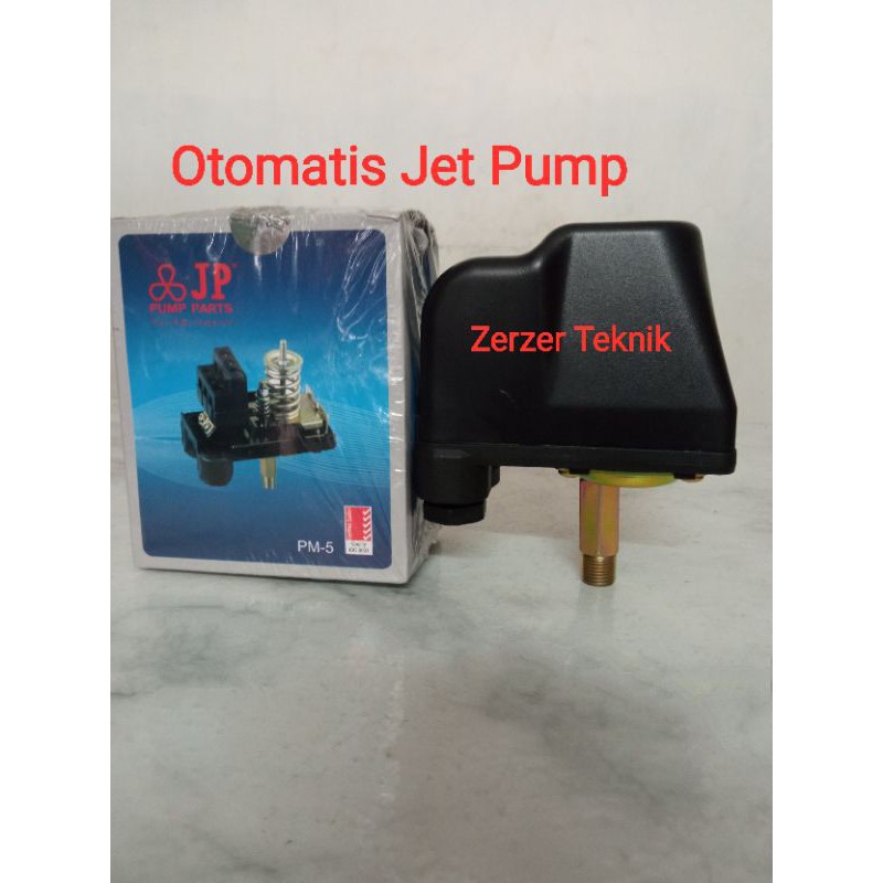 OTOMATIS JET PUMP / PRESSURE SWITCH JET PUMP