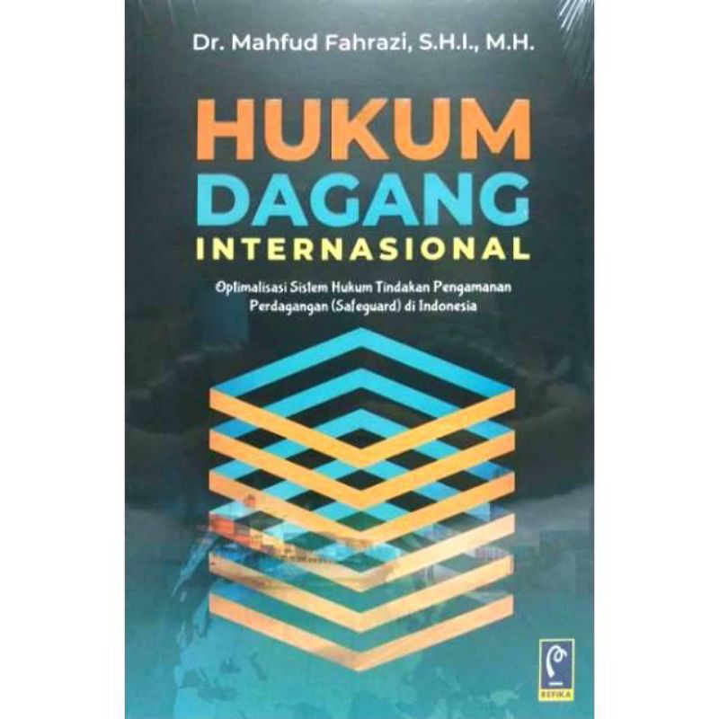 

Hukum Dagang Internasional cet.2020