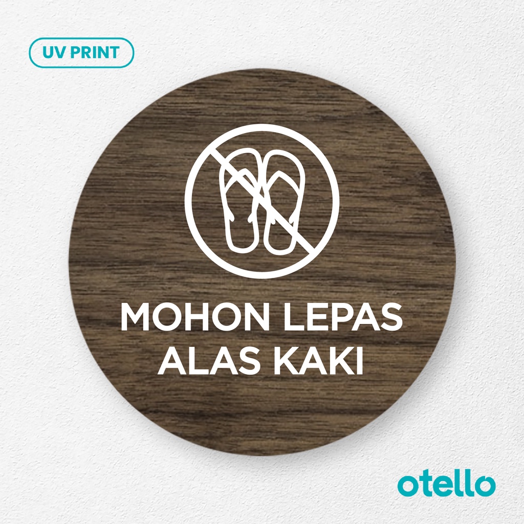 Signage Mohon Lepas Alas Kaki Sign Board Kayu Label Rambu Papan Tempel Sticker Petunjuk Peraturan