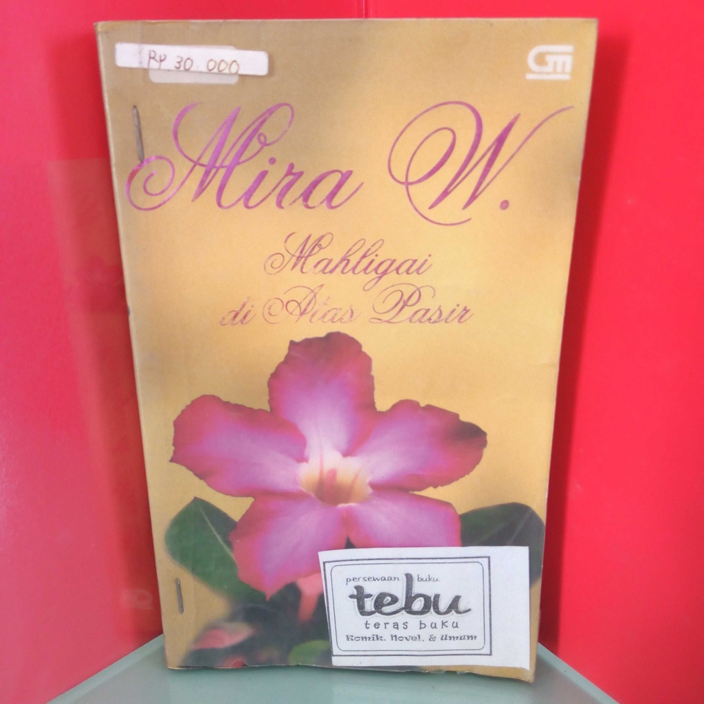 novel MAHLIGAI DI ATAS PASIR by mira w.