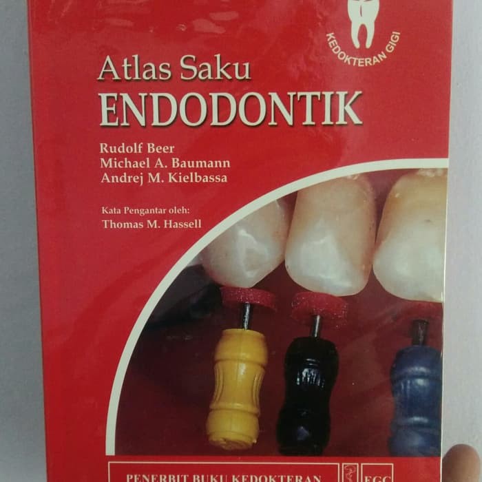 Atlas Saku Endodontik Rudolf Beer DDS PhD dkk