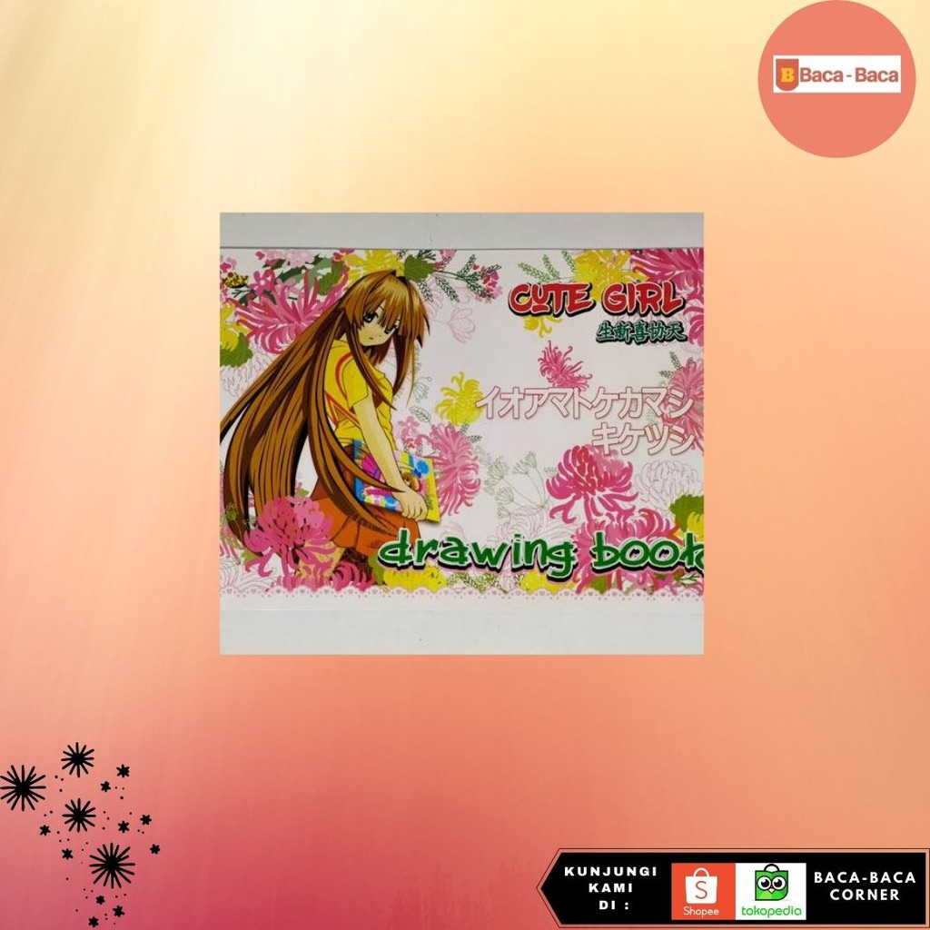 

BACABACA BUKU GAMBAR 20X30 AA621407 @240 ASSORTED KIKY BUKU GAMBAR